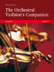 Martin Wulfhorst: The Orchestral Violinist's Companion  Volumes 1+2: Violin: