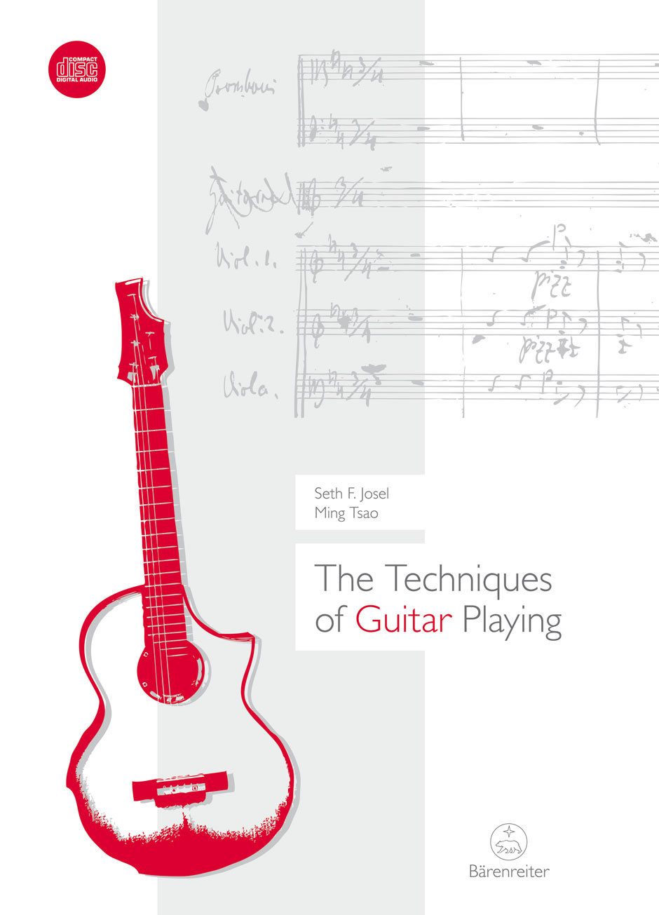 Seth F.orTsao Josel: The Techniques of Guitar Playing: Instrumental Tutor