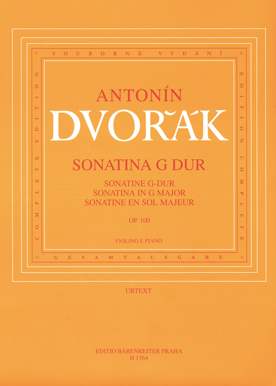Antonín Dvo?ák: Sonatina In G Major Op.100 For Violin And Piano: Violin: