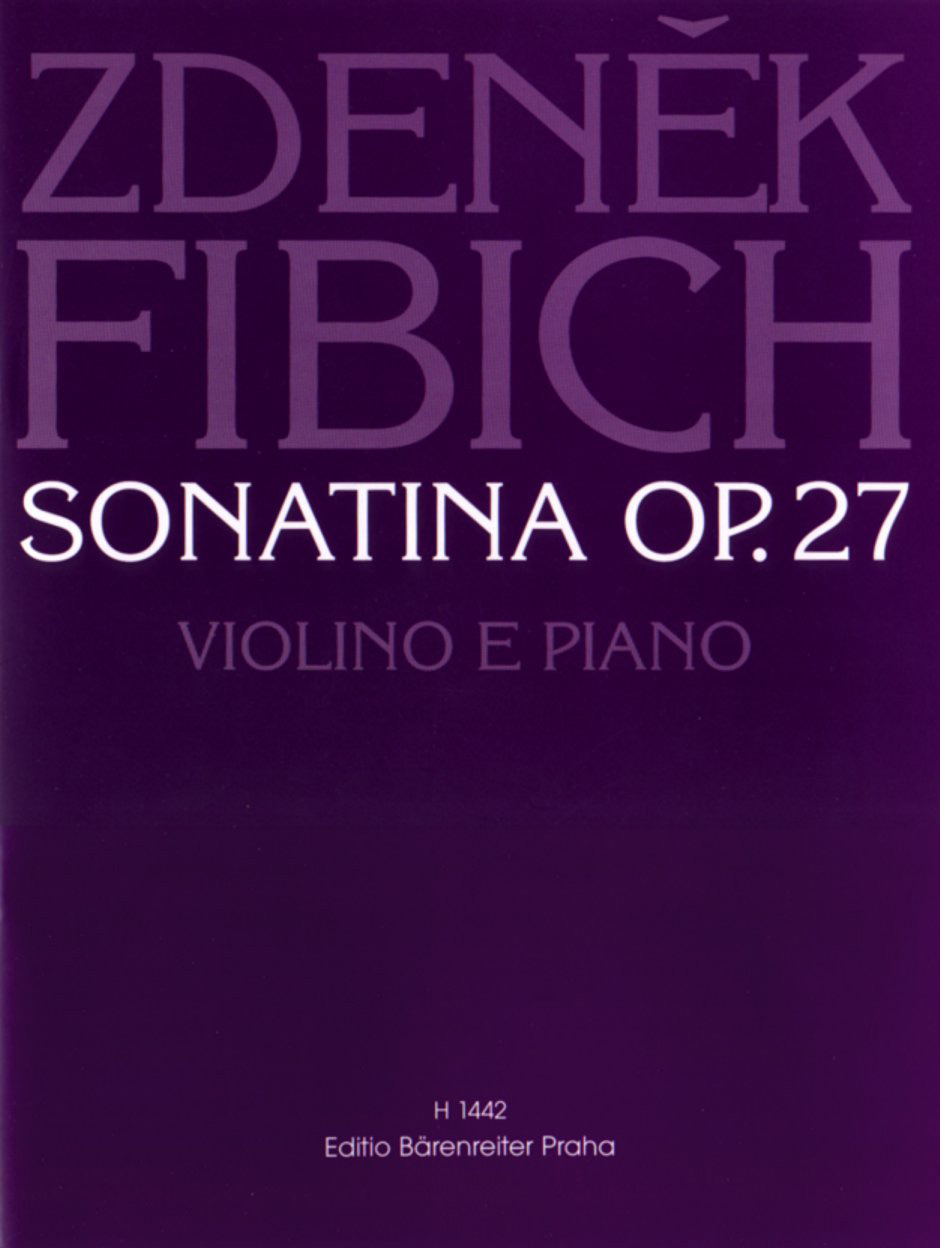 Zdenek Fibich: Sonatine: Violin: Instrumental Work