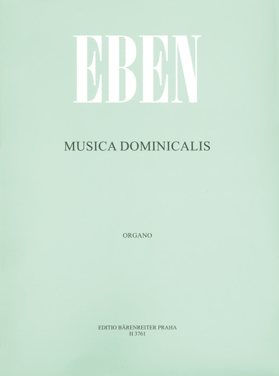 Petr Eben: Musica Dominicalis: Organ: Instrumental Album