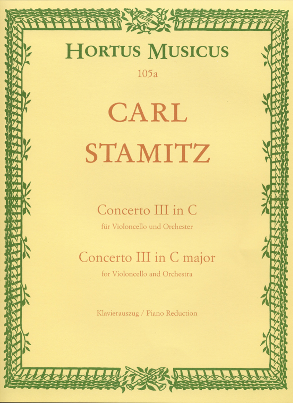 Carl Stamitz: Cello-Konzert Nr.3 fur den Konig von Preussen: Cello: Instrumental
