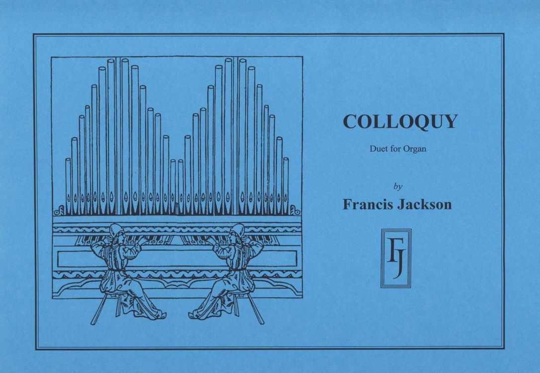 Francis Jackson: Colloquy: Organ: Score
