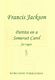 Francis Jackson: Partita Somerset Carol: Organ: Score