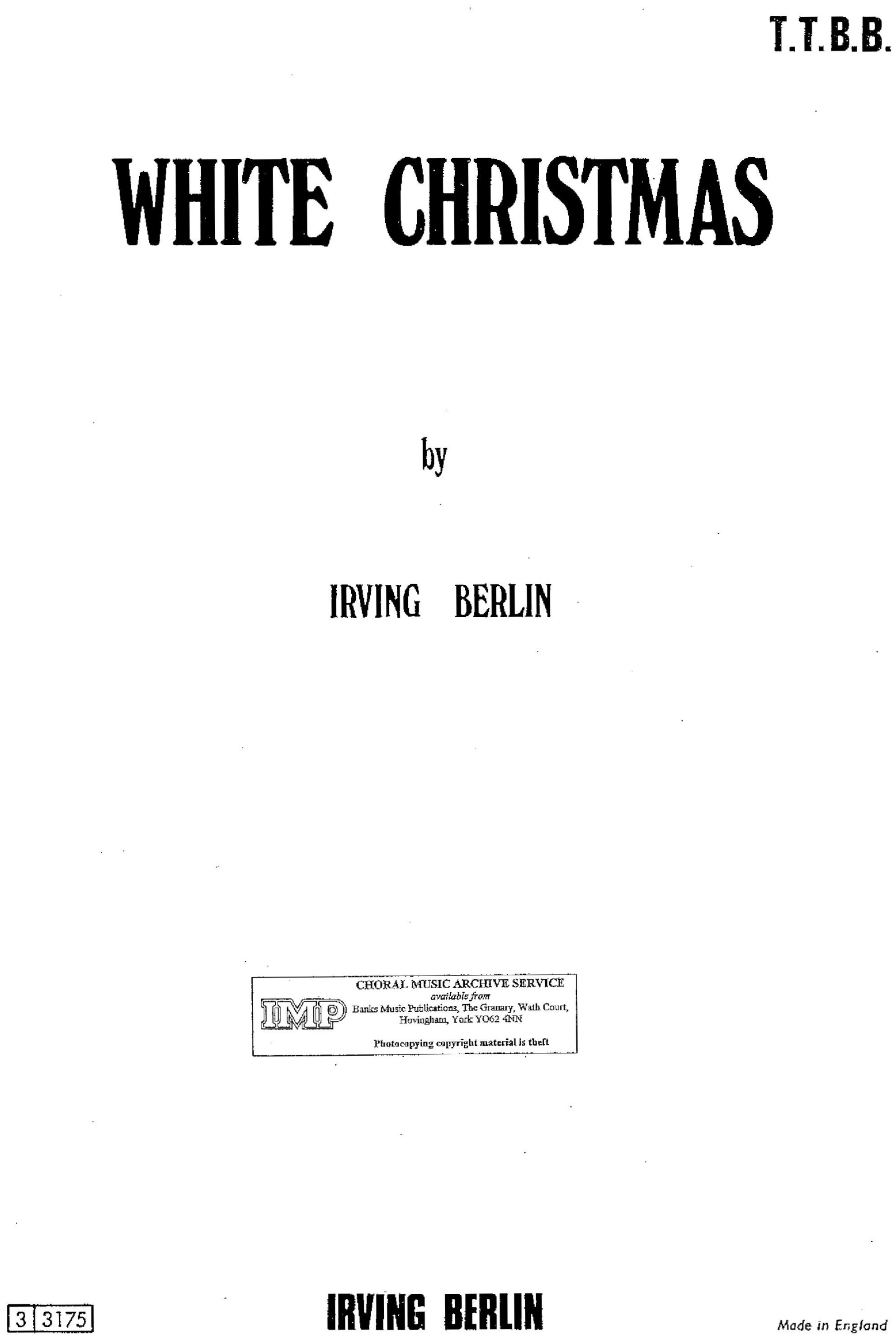 Irving Berlin: White Christmas: TTBB: Vocal Score