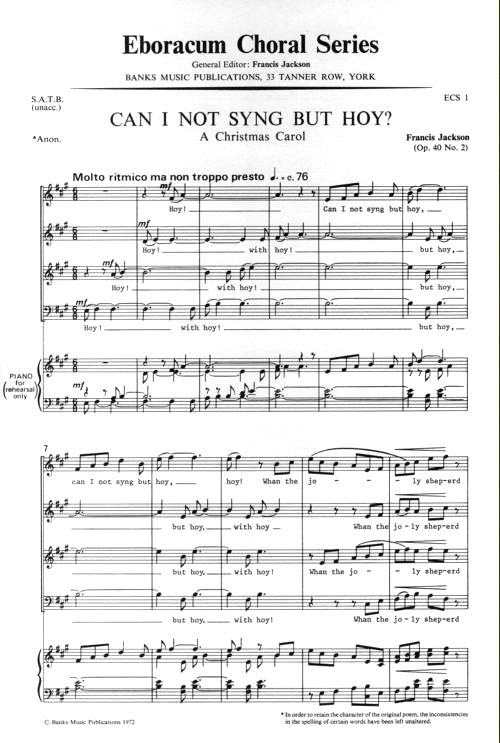 Francis Jackson: Can I Not Syng But Hoy?: SATB: Vocal Score