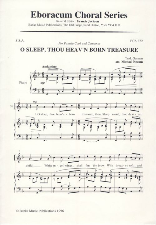 O Sleep Thou Heav'N Born Treasure: SSA: Vocal Score