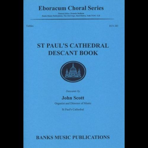 John Scott: St. Paul's Cathedral Descant Book: Mixed Choir: Vocal Score