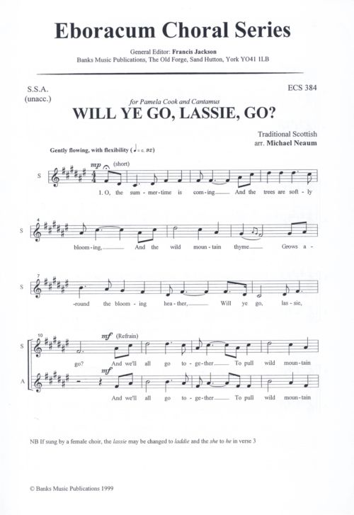 Will Ye Go  Lassie Go?: SSA: Vocal Score