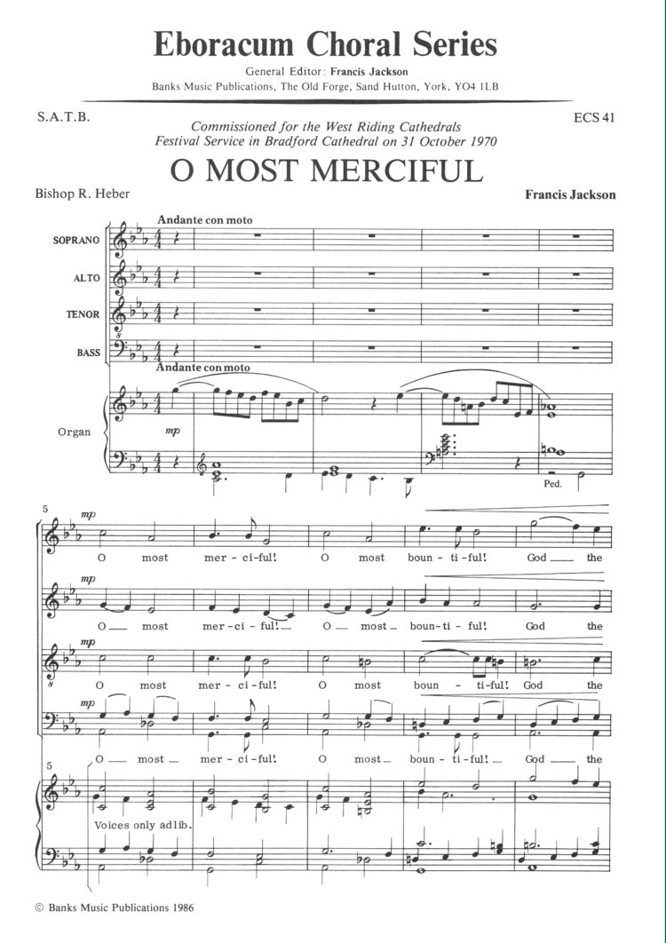 Francis Jackson: O Most Merciful: SATB: Vocal Score