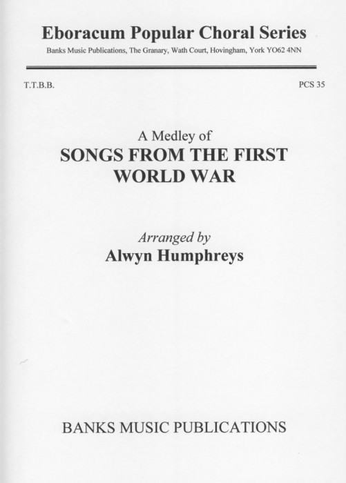 Songs from the First World War: TTBB: Vocal Score