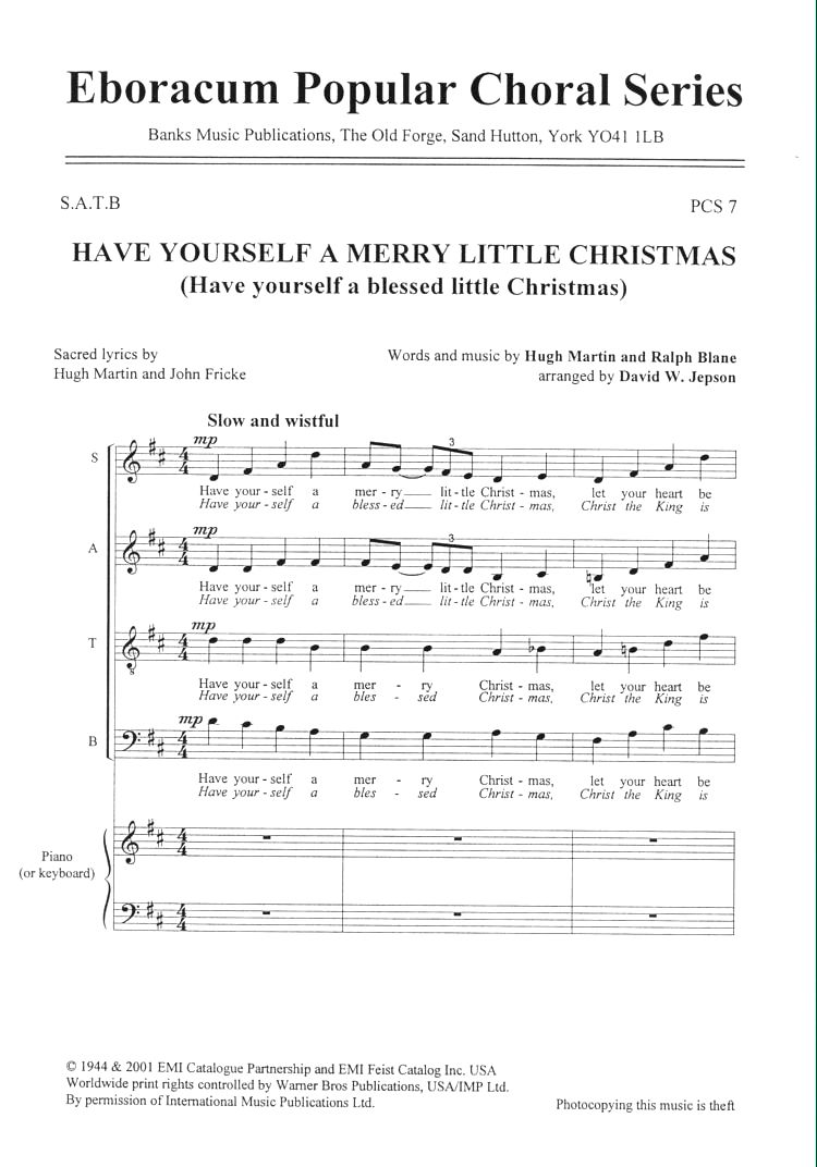 H. Martin R. Blane: Have Yourself A Merry Little: SATB: Vocal Score