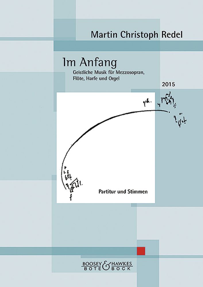 Martin Christoph Redel: Im Anfang op. 83: Mezzo-Soprano: Score and Parts