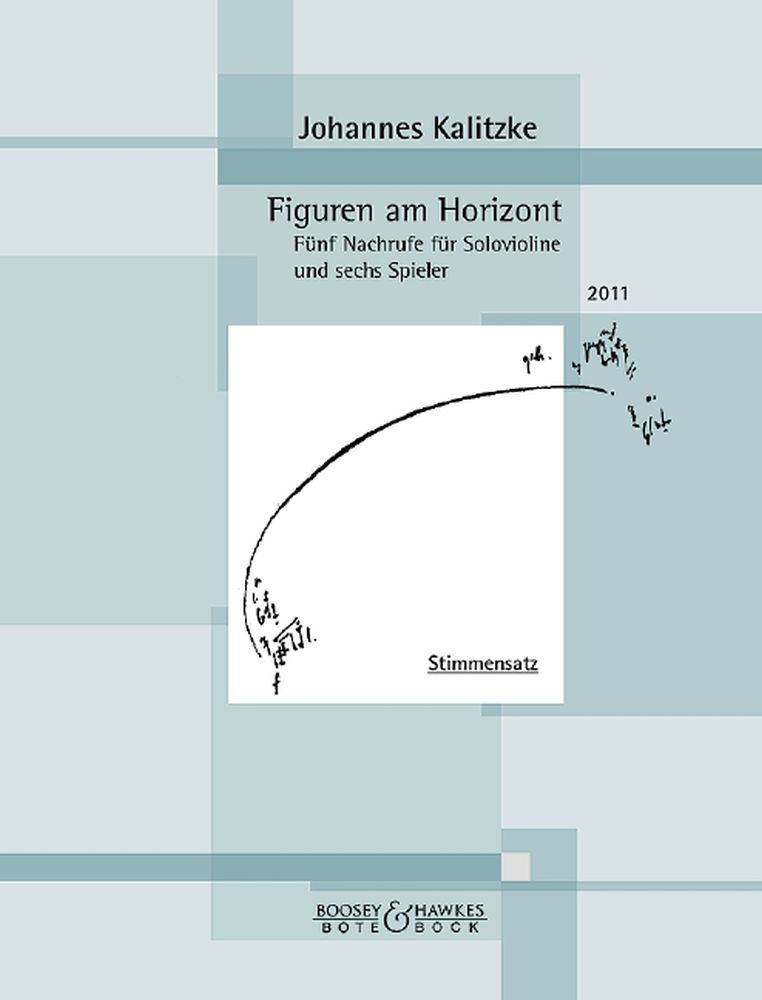 Johannes Kalitzke: Figuren Am Horizont: Ensemble: Parts