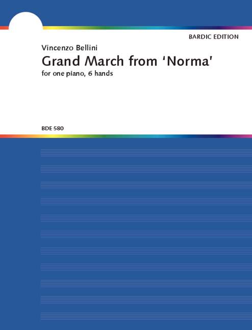 Vincenzo Bellini: Marsch Aus 'Norma': Piano: Instrumental Work