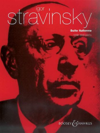 Igor Stravinsky: Suite Italienne: Violin: Instrumental Work