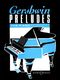 George Gershwin: Preludes For Piano: Piano: Instrumental Album