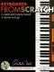 Christopher Norton: Keyboards From Scratch: Piano: Instrumental Tutor