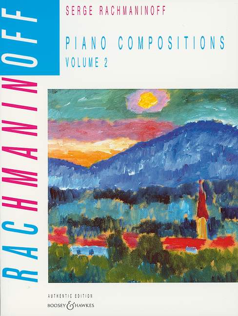 Sergei Rachmaninov: Piano Compositions Volume 2: Piano: Instrumental Album