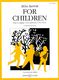 Béla Bartók: For Children Volume One: Piano: Instrumental Album