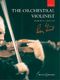 The Orchestral Violinist Vol. 1: Violin: Instrumental Album