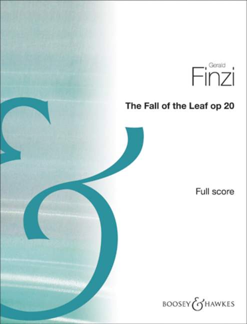 Gerald Finzi: The Fall of the Leaf Op. 20: Orchestra