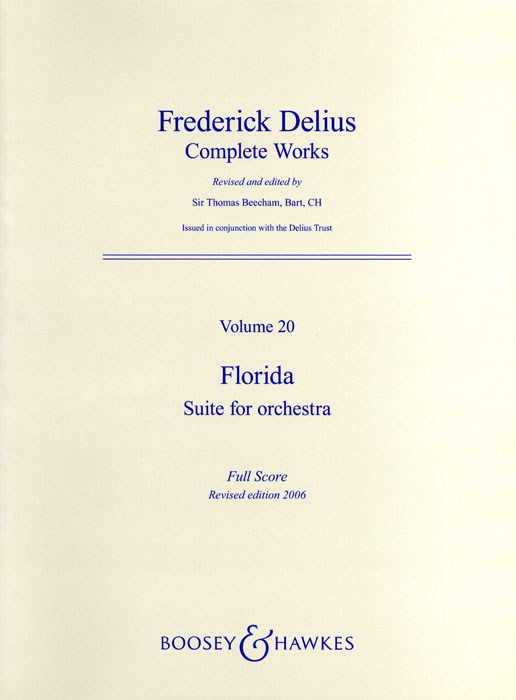 Frederick Delius: Florida: Orchestra: Score