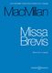 James MacMillan: Missa Brevis: SATB: Vocal Score