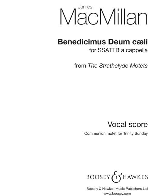 James MacMillan: Benedicimus Deus Caeli: SATB: Vocal Score