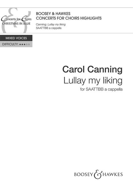 Carol Canning: Lullay My Liking: SATB: Vocal Score