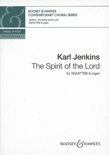 Karl Jenkins: The Spirit of the Lord: Double Choir: Vocal Score