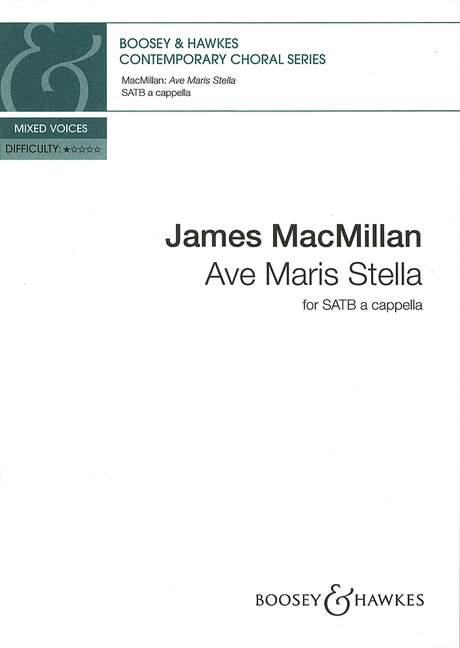 James MacMillan: Ave Maris Stella: Mixed Choir: Vocal Score