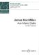 James MacMillan: Ave Maris Stella: Mixed Choir: Vocal Score