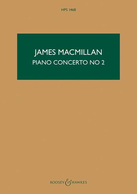 James MacMillan: Piano Concerto No.2: Piano: Study Score
