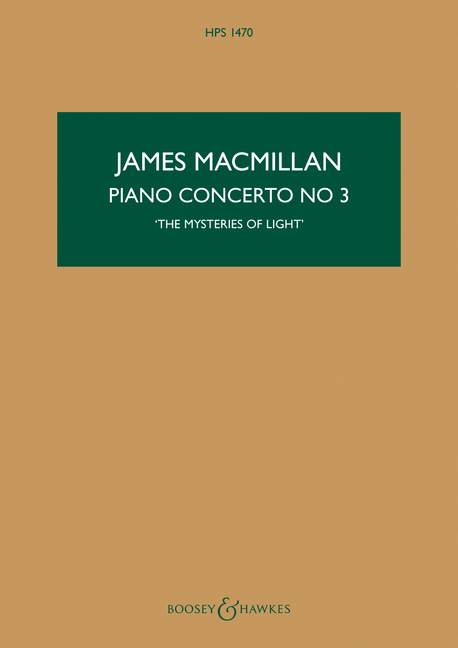 James MacMillan: Piano Concerto No.3 - 'The Mysteries of Light': Piano: Study