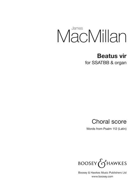 James MacMillan: Beatus Vir: SATB: Score