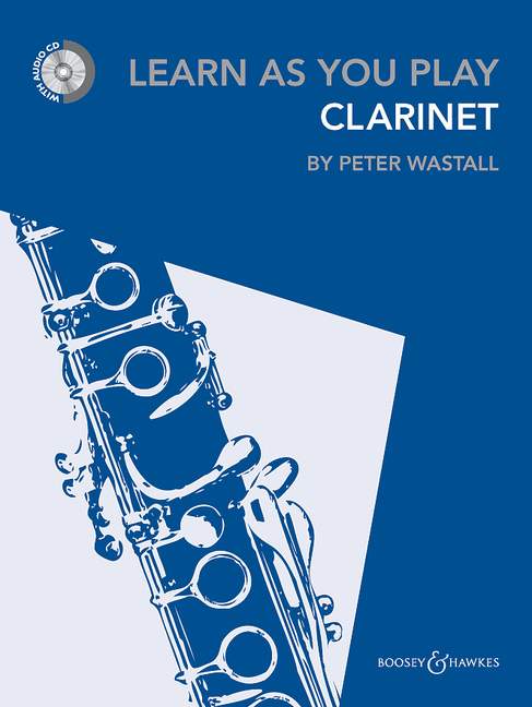Peter Wastall: Learn As You Play Clarinet: Clarinet: Instrumental Tutor