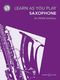 Peter Wastall: Learn As You Play Saxophone: Alto Saxophone: Instrumental Tutor