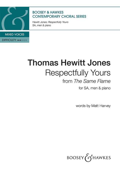Thomas Hewitt Jones: Respectfully Yours: SAB: Vocal Score
