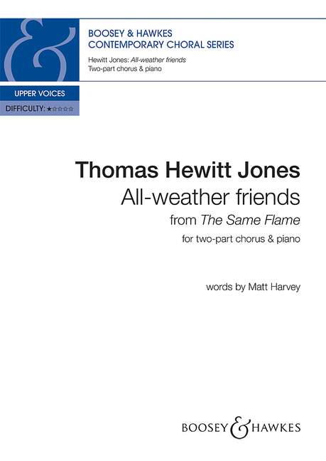 Thomas Hewitt Jones: All-Weather Friends: Upper Voices: Vocal Score