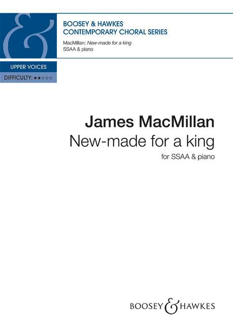James MacMillan: New-Made For A King: SSAA: Vocal Score