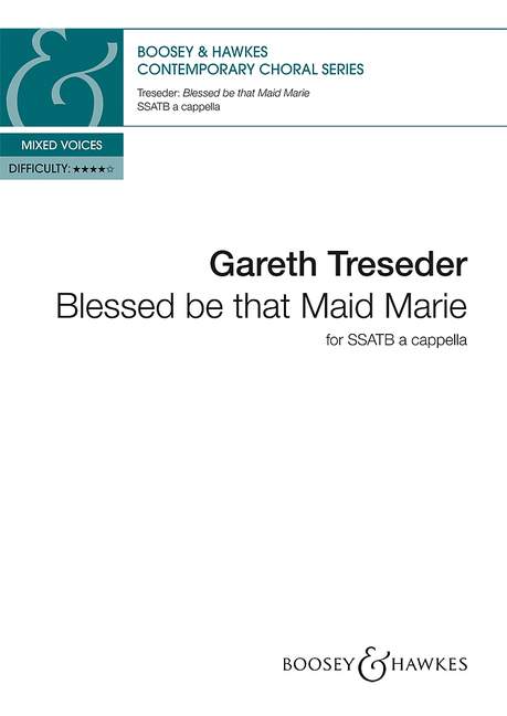 Gareth Treseder: Blessed be that Maid Marie: SATB: Vocal Score