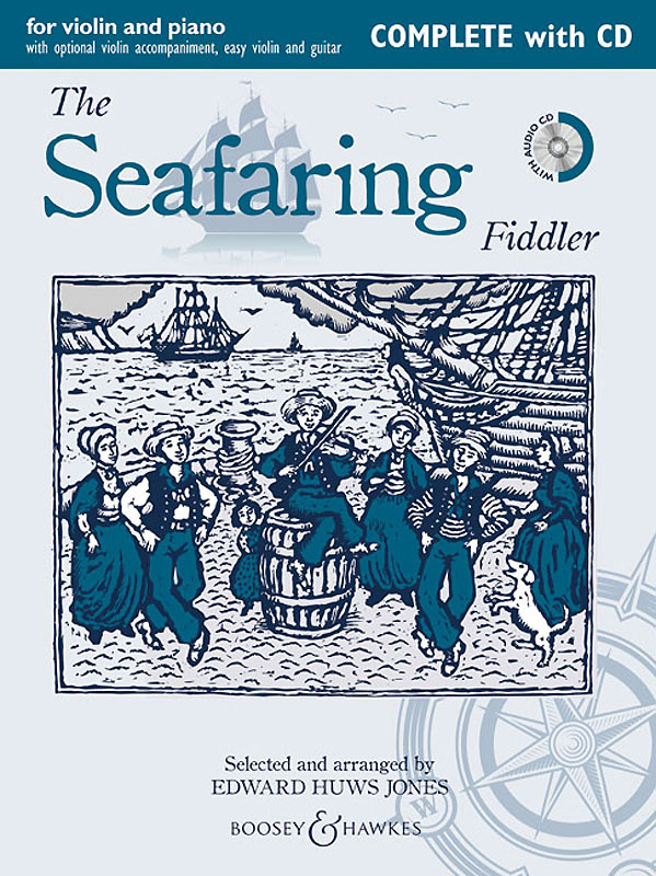 The Seafaring Fiddler - Complete Edition: Violin: Instrumental Album