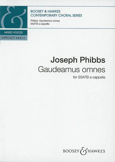 Joseph Phibbs: Gaudeamus Omnes: SATB: Vocal Score