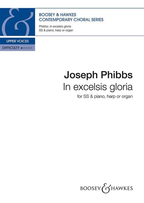 Joseph Phibbs: In excelsis gloria: Upper Voices: Vocal Score