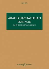 Aram Il'yich Khachaturian: Spartacus: Symphonic Pictures  Scene 9: Upper Voices: