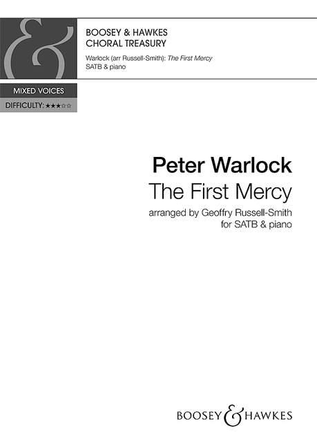 Peter Warlock: The First Mercy: SATB: Vocal Score