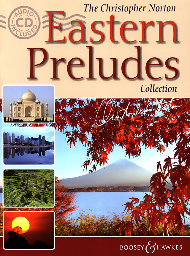 Christopher Norton: The Christopher Norton Eastern Preludes Collection: Piano: