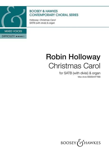 Robin Holloway: Christmas Carol: Double Choir: Vocal Score