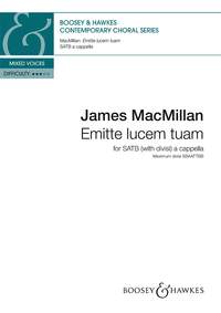 James MacMillan: Emitte Lucem Tuam: SATB: Vocal Score